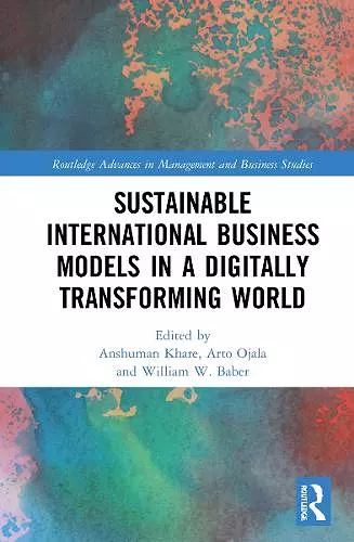 Sustainable International Business Models in a Digitally Transforming World cover