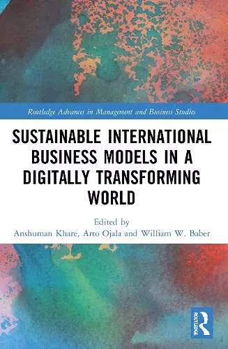 Sustainable International Business Models in a Digitally Transforming World cover