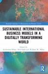 Sustainable International Business Models in a Digitally Transforming World cover