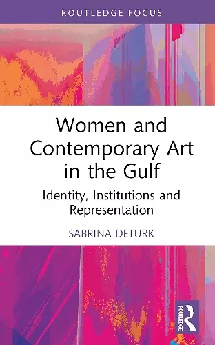 Women and Contemporary Art in the Gulf cover