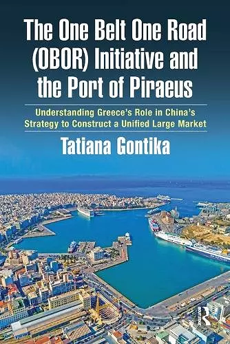 The One Belt One Road (OBOR) Initiative and the Port of Piraeus cover