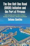 The One Belt One Road (OBOR) Initiative and the Port of Piraeus cover