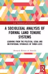 A Sociolegal Analysis of Formal Land Tenure Systems cover