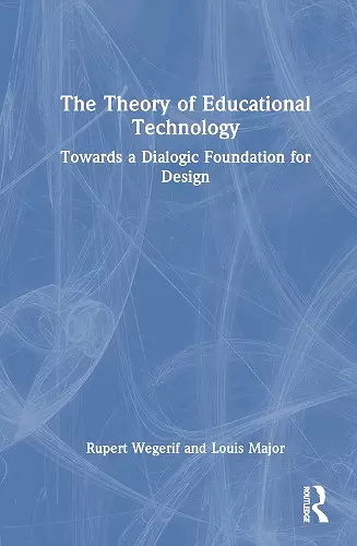 The Theory of Educational Technology cover