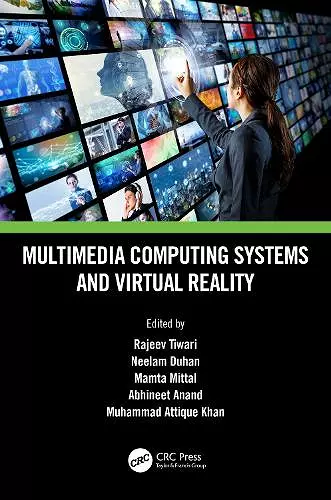 Multimedia Computing Systems and Virtual Reality cover