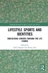 Lifestyle Sports and Identities cover