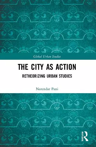 The City as Action cover