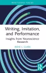 Writing, Imitation, and Performance cover