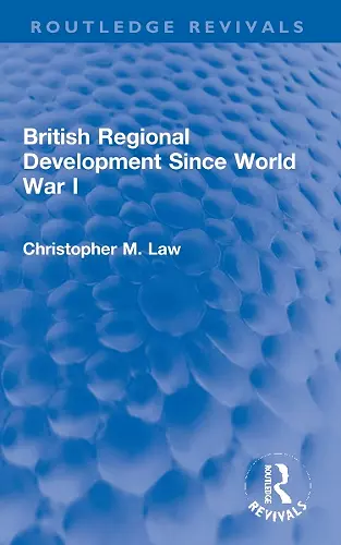 British Regional Development Since World War I cover