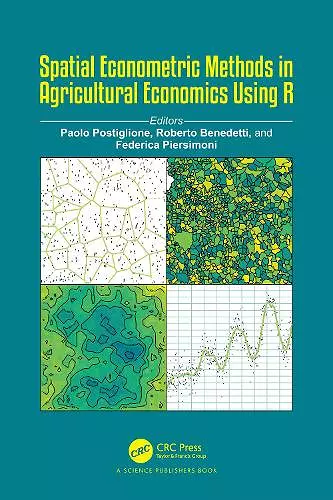 Spatial Econometric Methods in Agricultural Economics Using R cover