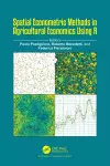 Spatial Econometric Methods in Agricultural Economics Using R cover