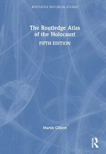 The Routledge Atlas of the Holocaust cover