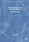 The Routledge Atlas of Jewish History cover