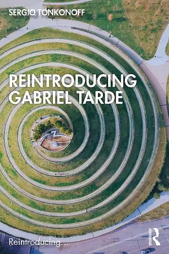 Reintroducing Gabriel Tarde cover