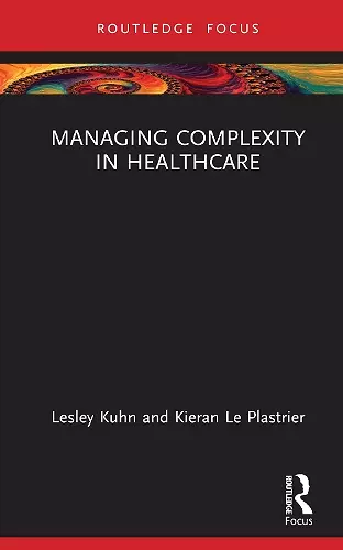 Managing Complexity in Healthcare cover