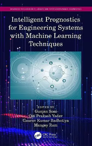 Intelligent Prognostics for Engineering Systems with Machine Learning Techniques cover