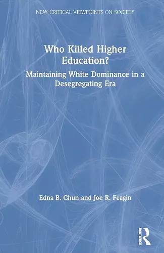 Who Killed Higher Education? cover