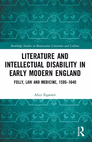 Literature and Intellectual Disability in Early Modern England cover