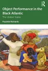 Object Performance in the Black Atlantic cover