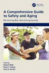 A Comprehensive Guide to Safety and Aging cover