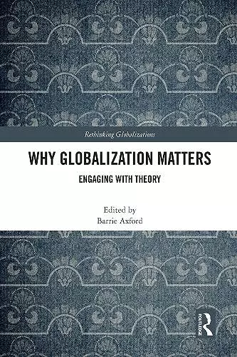 Why Globalization Matters cover