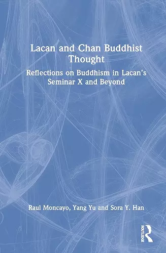 Lacan and Chan Buddhist Thought cover