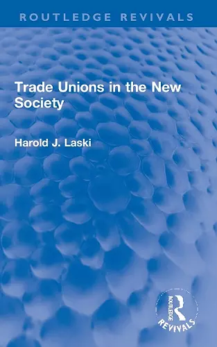 Trade Unions in the New Society cover