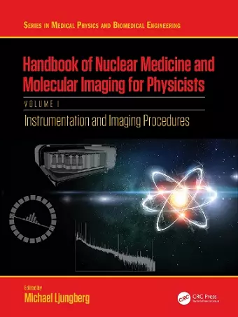 Handbook of Nuclear Medicine and Molecular Imaging for Physicists cover