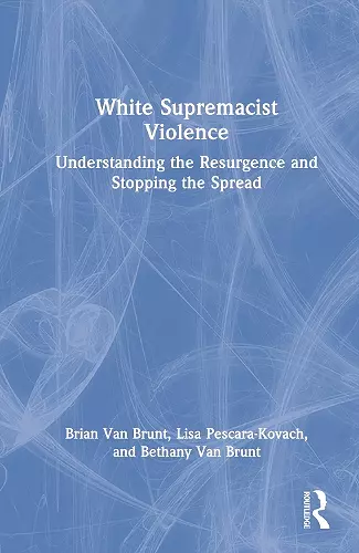 White Supremacist Violence cover