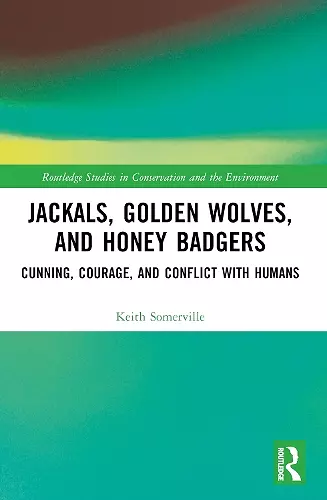 Jackals, Golden Wolves, and Honey Badgers cover