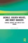 Jackals, Golden Wolves, and Honey Badgers cover