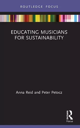 Educating Musicians for Sustainability cover