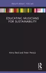 Educating Musicians for Sustainability cover