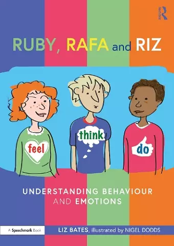 Ruby, Rafa and Riz: Understanding Behaviour and Emotions cover