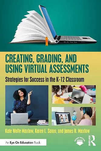 Creating, Grading, and Using Virtual Assessments cover