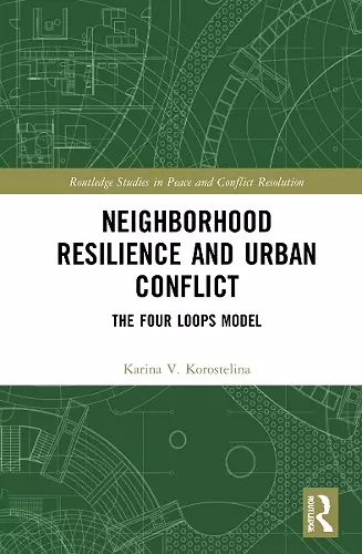 Neighborhood Resilience and Urban Conflict cover