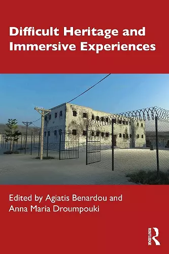 Difficult Heritage and Immersive Experiences cover