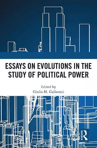 Essays on Evolutions in the Study of Political Power cover