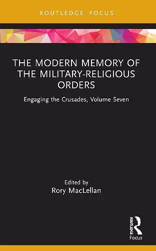 The Modern Memory of the Military-religious Orders cover