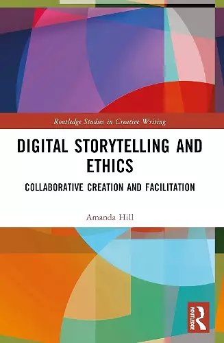 Digital Storytelling and Ethics cover