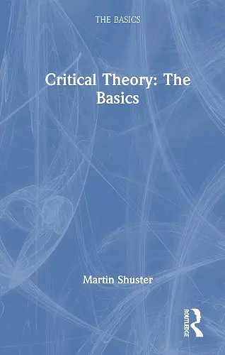 Critical Theory: The Basics cover