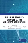 Repair of Advanced Composites for Aerospace Applications cover