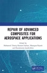 Repair of Advanced Composites for Aerospace Applications cover