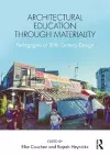 Architectural Education Through Materiality cover