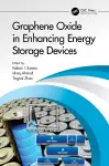 Graphene Oxide in Enhancing Energy Storage Devices cover