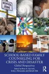 School-Based Family Counseling for Crisis and Disaster cover