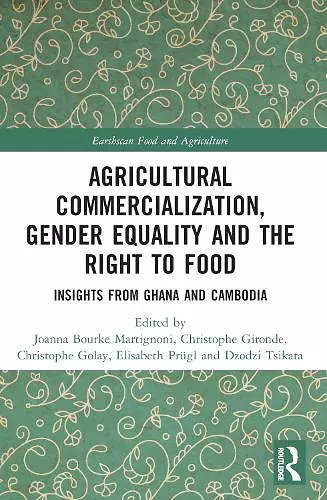 Agricultural Commercialization, Gender Equality and the Right to Food cover