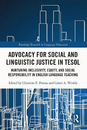 Advocacy for Social and Linguistic Justice in TESOL cover