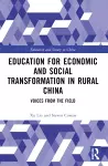 Education for Economic and Social Transformation in Rural China cover