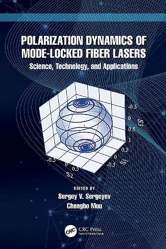 Polarization Dynamics of Mode-Locked Fiber Lasers cover